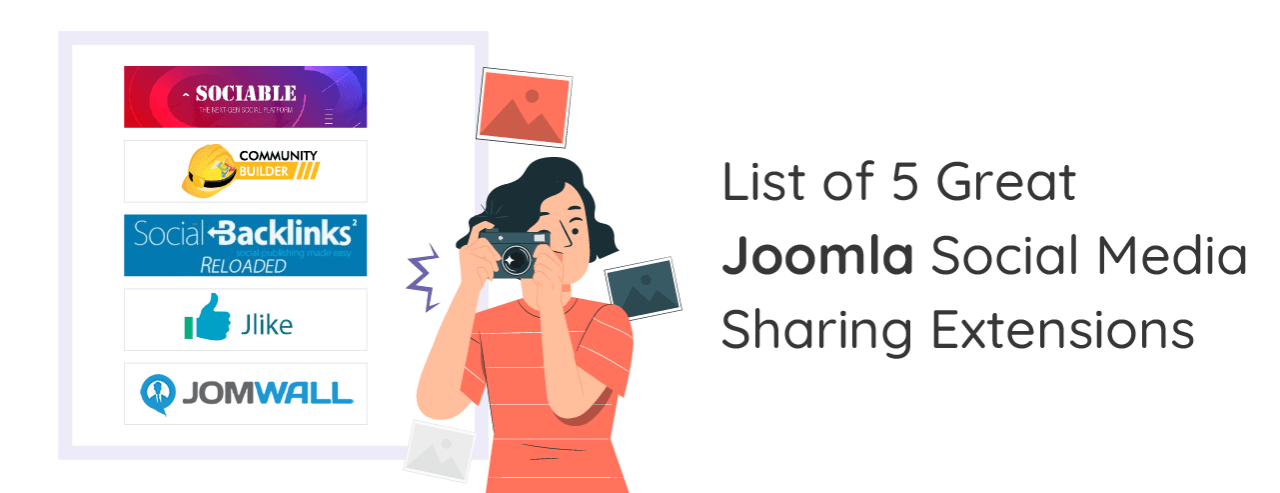 5つの優れたJoomlaソーシャルメディア共有拡張機能のリスト