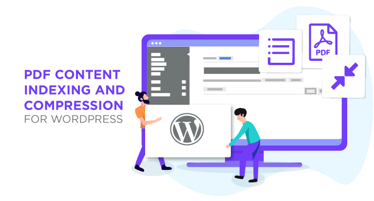 PDF-CONTENT-INDEXING-AND-COMPRESSION-FOR-WORDPRESS