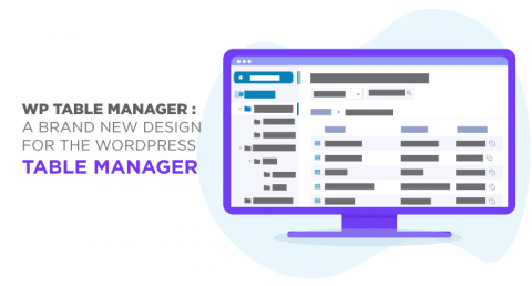 WP-TABLE-MANAGER --- A-BRAND-NEW-DESIGN-FOR-THE-WORDPRESS-TABLE-MANAGER