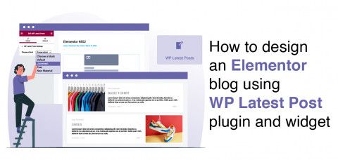 Elementor_blog_using_WP_Latest_post_plugin_and_widget