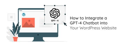 Ju_how-to-integrate-a-gpt-4-chatbot-into-wyorpress-website