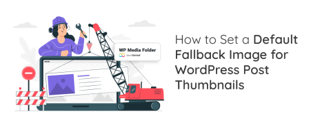JU_How-to-Set-a-Default-Fallback-Image-for-WordPress-Post-Thumbnails