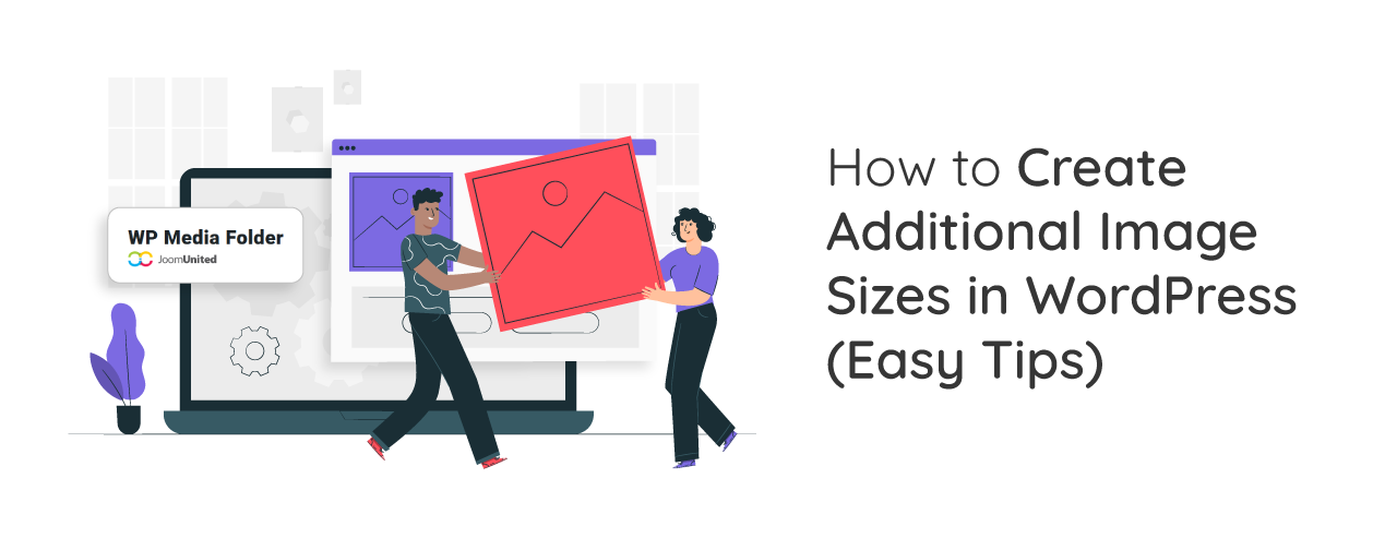 JU_Cách-tạo-kích-lượng-hình-ảnh-bổ-sung-trong-WordPress-Mẹo-dễ-dàng