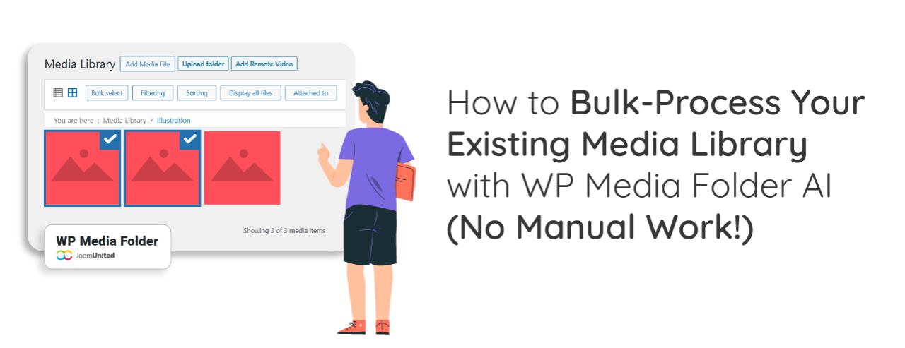 How to Bulk-Process Your Existing Media Library with WP Media Folder AI (No Manual Work
