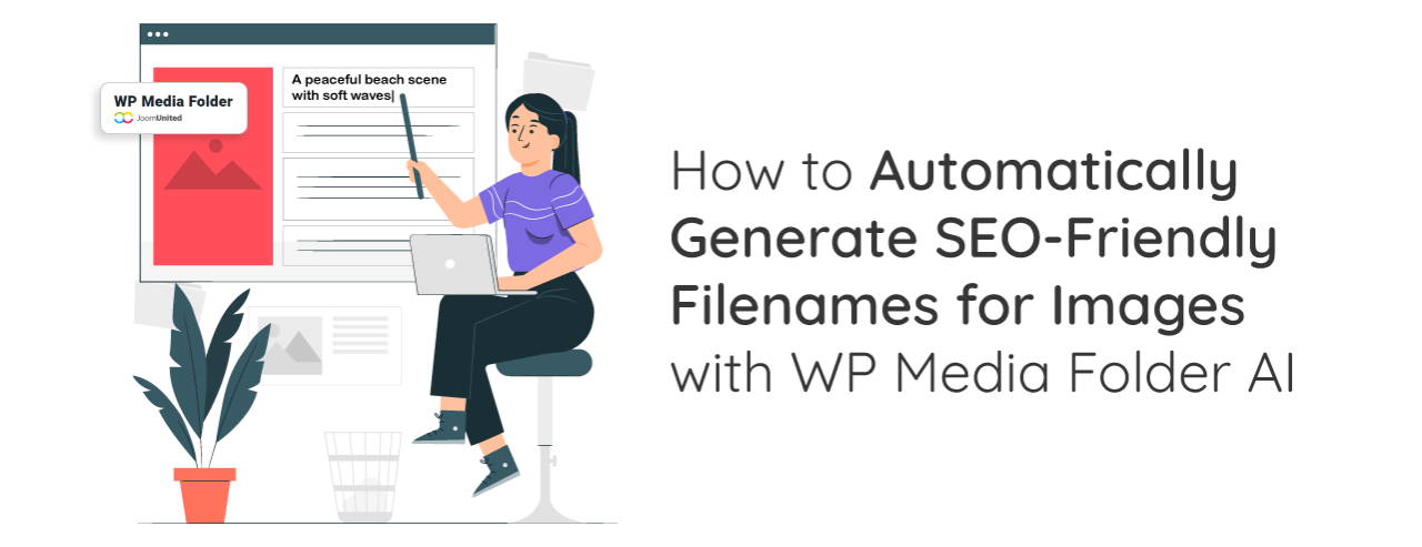 How to Automatically Generate SEO-Friendly Filenames for Images with WP Media Folder AI