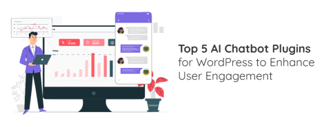 I 5 migliori plugin di chatbot basati sull'intelligenza artificiale per WordPress per migliorare il coinvolgimento degli utenti